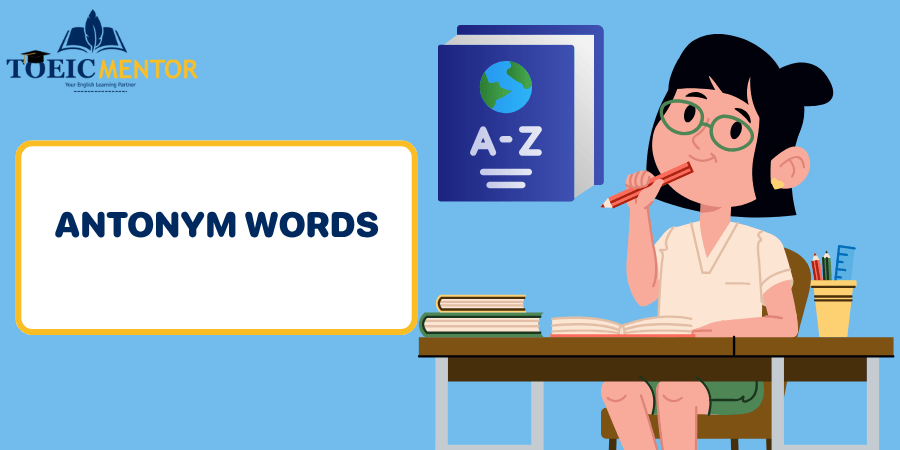 antonym-words 150+ คำตรงข้าม ภาษาอังกฤษ (Antonyms) พร้อมคำแปล